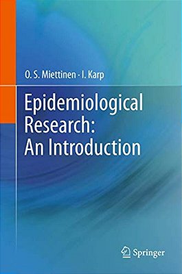 Epidemiological Research: An Introduction-..