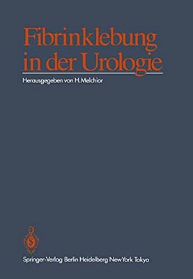 Fibrinklebung In Der Urologie-..