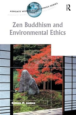 Zen Buddhism And Environmental Ethics-..