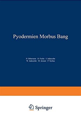 Pyodermien Morbus Bang-..