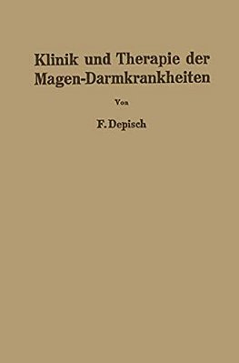 Klinik Und Therapie Der Magen-Darmkrankheiten-..
