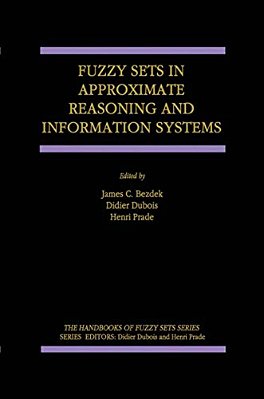 Fuzzy Sets In Approximate Reasoning And Information Systems-..