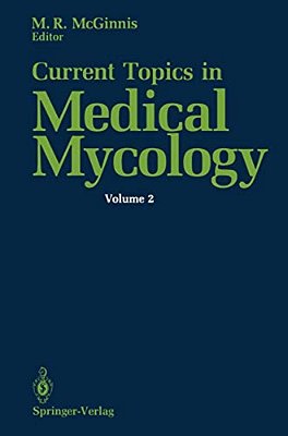 Current Topics In Medical Mycology-..