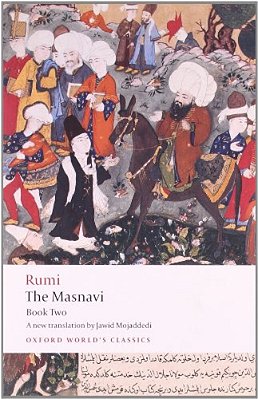 The Masnavi: Book Two-..