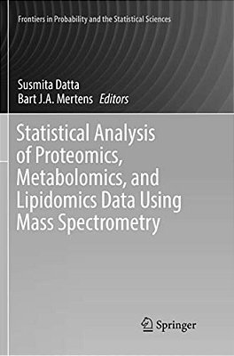Statistical Analysis Of Proteomics, Metabolomics, And Lipidomics Data Using Mass Spectrometry-..