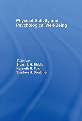 Physical Activity And Psychological Well-Being-..