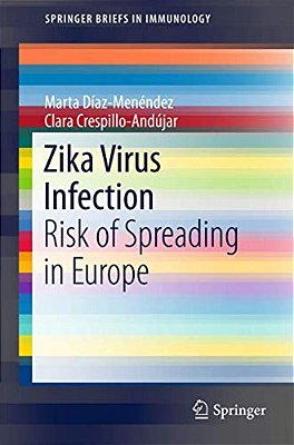 Zika Virus Infection: Risk Of Spreading In Europe-..