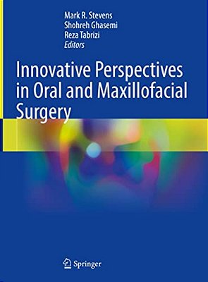 Innovative Perspectives In Oral And Maxillofacial Surgery-..