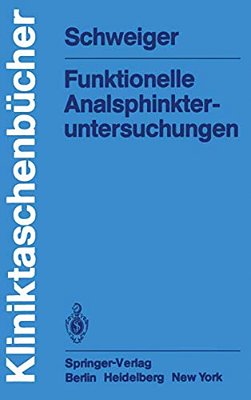 Funktionelle Analsphinkter-Untersuchungen-..