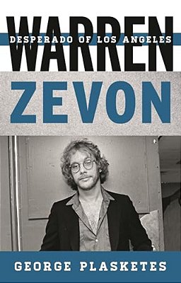 Warren Zevon: Desperado Of Los Angeles-..