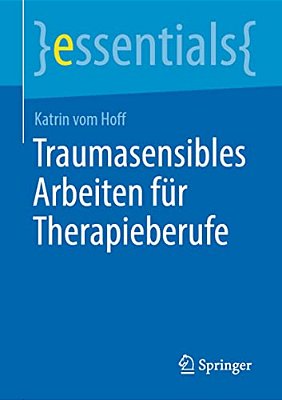 Traumasensibles Arbeiten Für Therapieberufe-..
