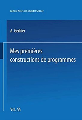 Mes Premieres Constructions De Programmes-..