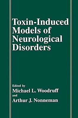 Toxin-Induced Models Of Neurological Disorders-..