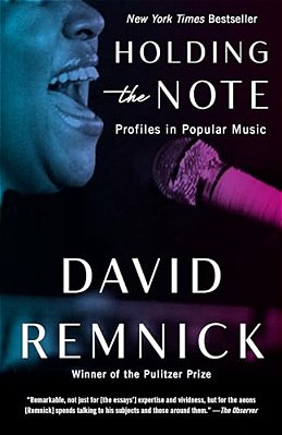 Holding The Note: Profiles In Popular Music-..