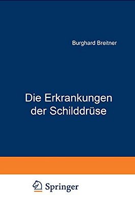 Die Erkrankungen Der Schilddrüse-..