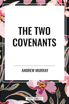 Two Covenants-..