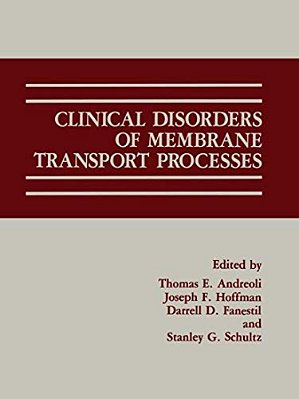 Clinical Disorders Of Membrane Transport Processes-..