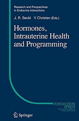 Hormones, Intrauterine Health And Programming-..