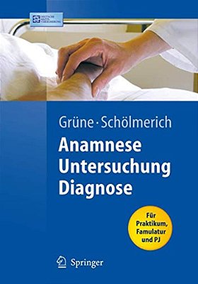 Anamnese - Untersuchung - Diagnostik-..