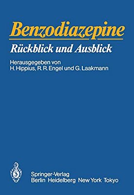 Benzodiazepine: Rückblick Und Ausblick-..