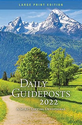 Daily Guideposts 2022: A Spirit-Lifting Devotional-..