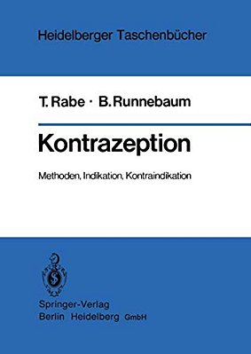 Kontrazeption: Methoden, Indikation, Kontraindikation-..