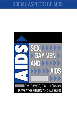 Sex, Gay Men And Aids-..