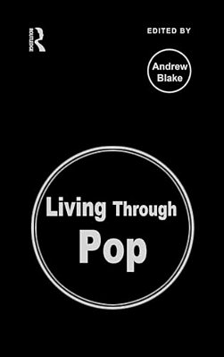Living Through Pop-..