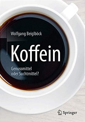 Koffein: Genussmittel Oder Suchtmittel?-..
