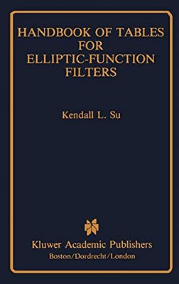 Handbook Of Tables For Elliptic-Function Filters-..