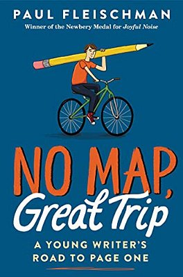 No Map, Great Trip: A Young Writer's Road To Page One-..