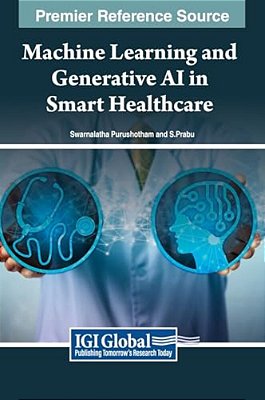 Machine Learning And Generative Ai In Smart Healthcare-..