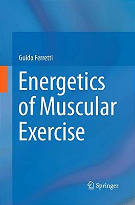 Energetics Of Muscular Exercise-..