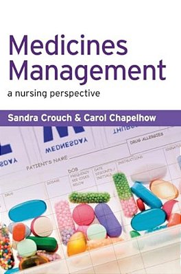 Medicines Management: A Nursing Perspective-..