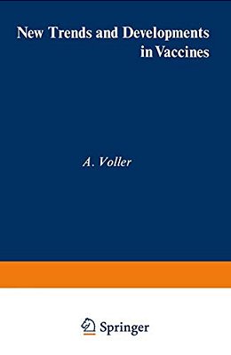 New Trends And Developments In Vaccines-..