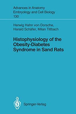 Histophysiology Of The Obesity-Diabetes Syndrome In Sand Rats-..