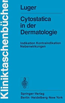 Cytostatica In Der Dermatologie: Indikation Kontraindikation Nebenwirkungen-..