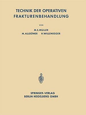 Technik Der Operativen Frakturenbehandlung-..