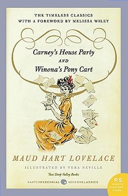 Carney's House Party/Winona's Pony Cart: Two Deep Valley Books-..