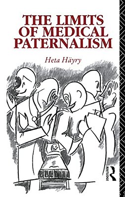 The Limits Of Medical Paternalism-..