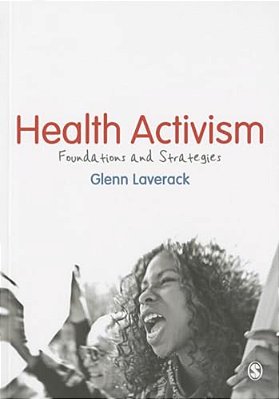 Health Activism: Foundations And Strategies-..