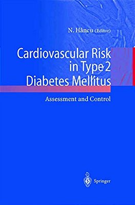 Cardiovascular Risk In Type 2 Diabetes Mellitus: Assessment And Control-..