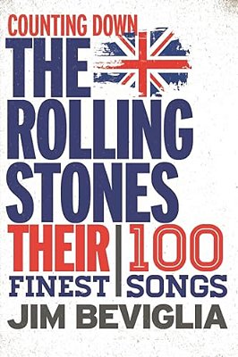 Counting Down The Rolling Stones: Their 100 Finest Songs-..