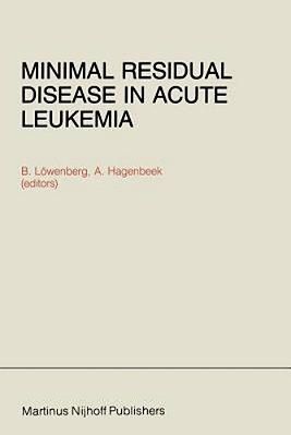 Minimal Residual Disease In Acute Leukemia-..
