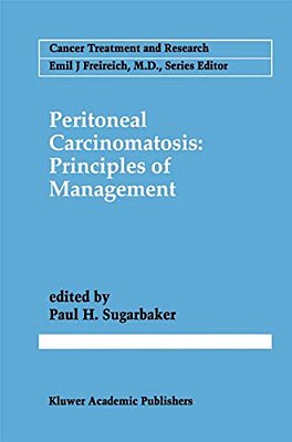 Peritoneal Carcinomatosis: Principles Of Management-..