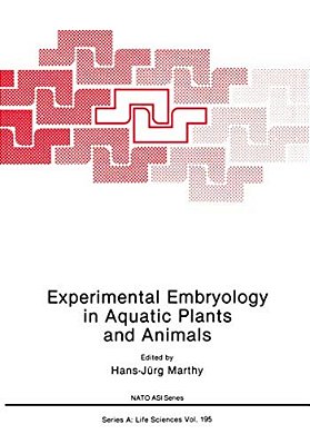 Experimental Embryology In Aquatic Plants And Animals-..