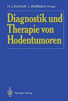 Diagnostik Und Therapie Von Hodentumoren-..