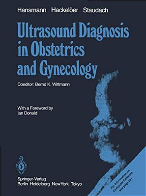 Ultrasound Diagnosis In Obstetrics And Gynecology-..