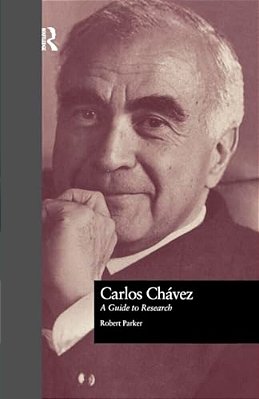 Carlos Chavez: A Guide To Research-..