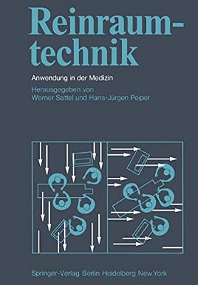 Reinraumtechnik: Anwendung In Der Medizin-..